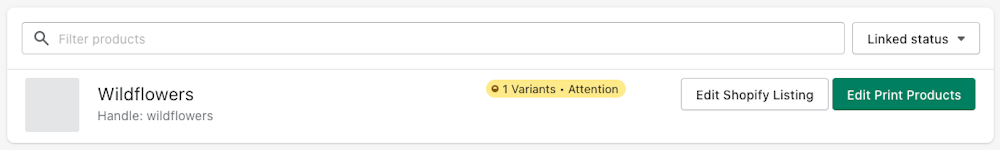 "Wildflower" product listing in Shopify admin UI with "Edit Shopify Listing" and "Edit Print Products" buttons in the variant row